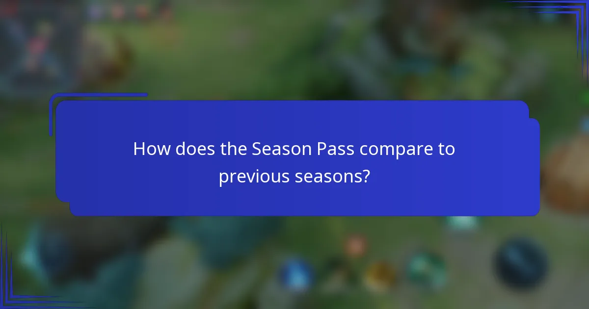 How does the Season Pass compare to previous seasons?