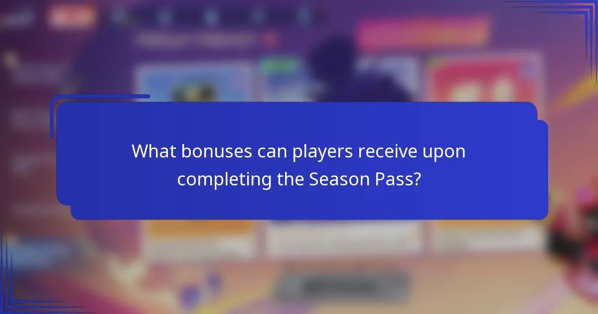 What bonuses can players receive upon completing the Season Pass?