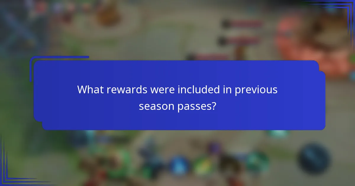 What rewards were included in previous season passes?