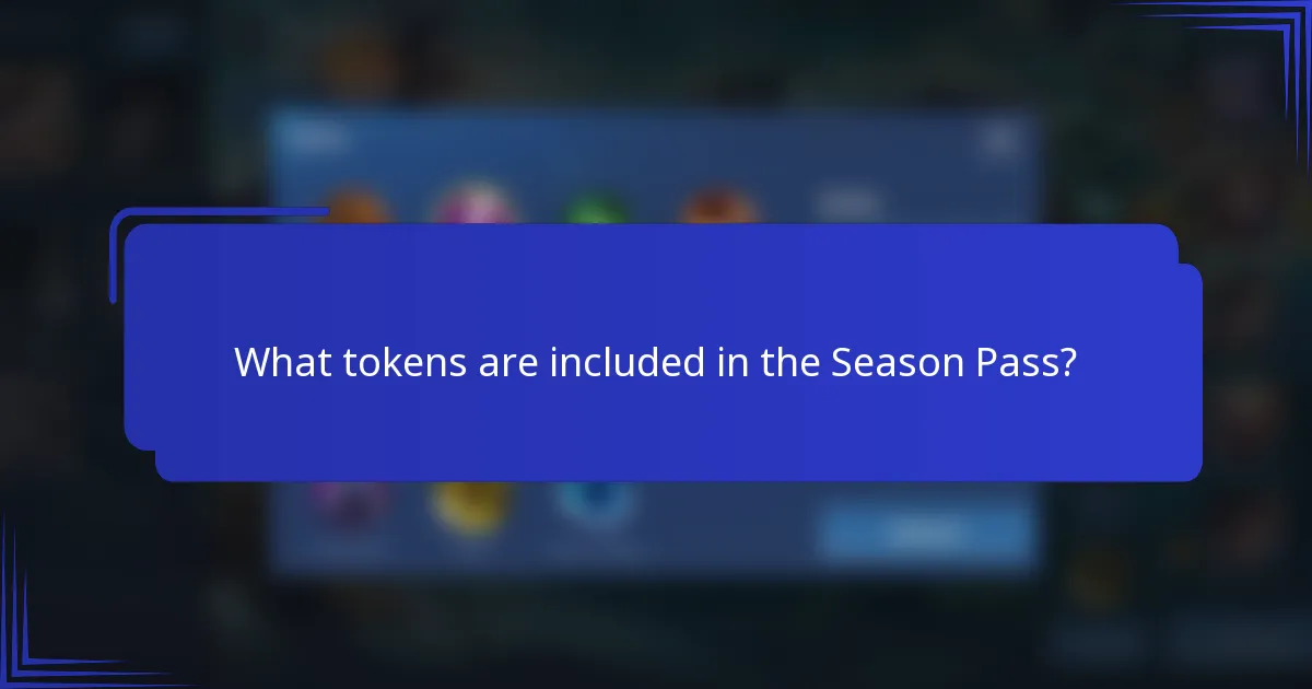What tokens are included in the Season Pass?
